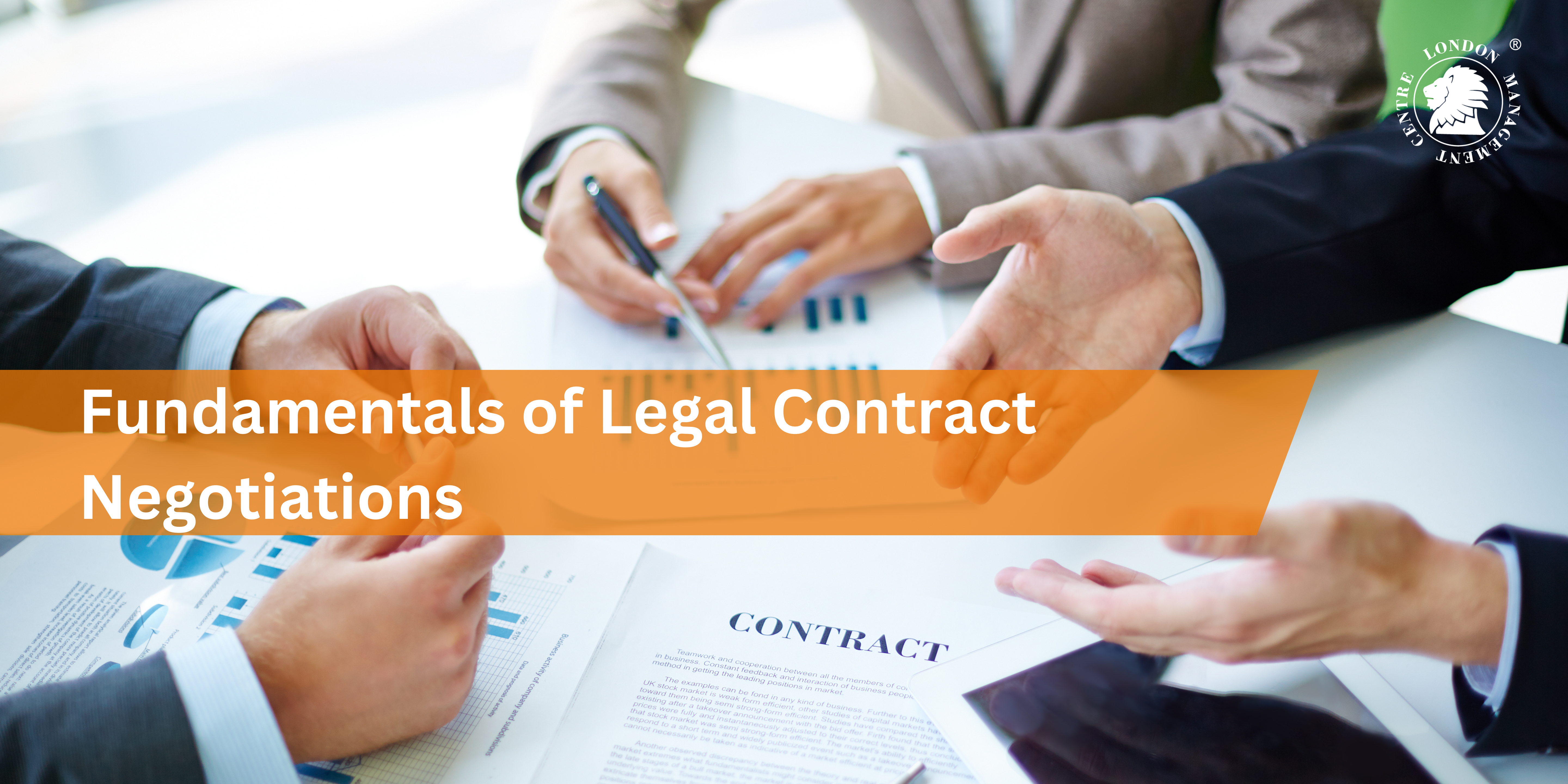 Fundamentals of Legal Contract Negotiations